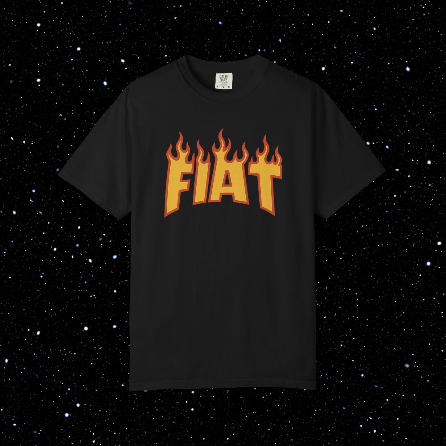 Fiat in Flames - Comfort Colors Tee Shirt