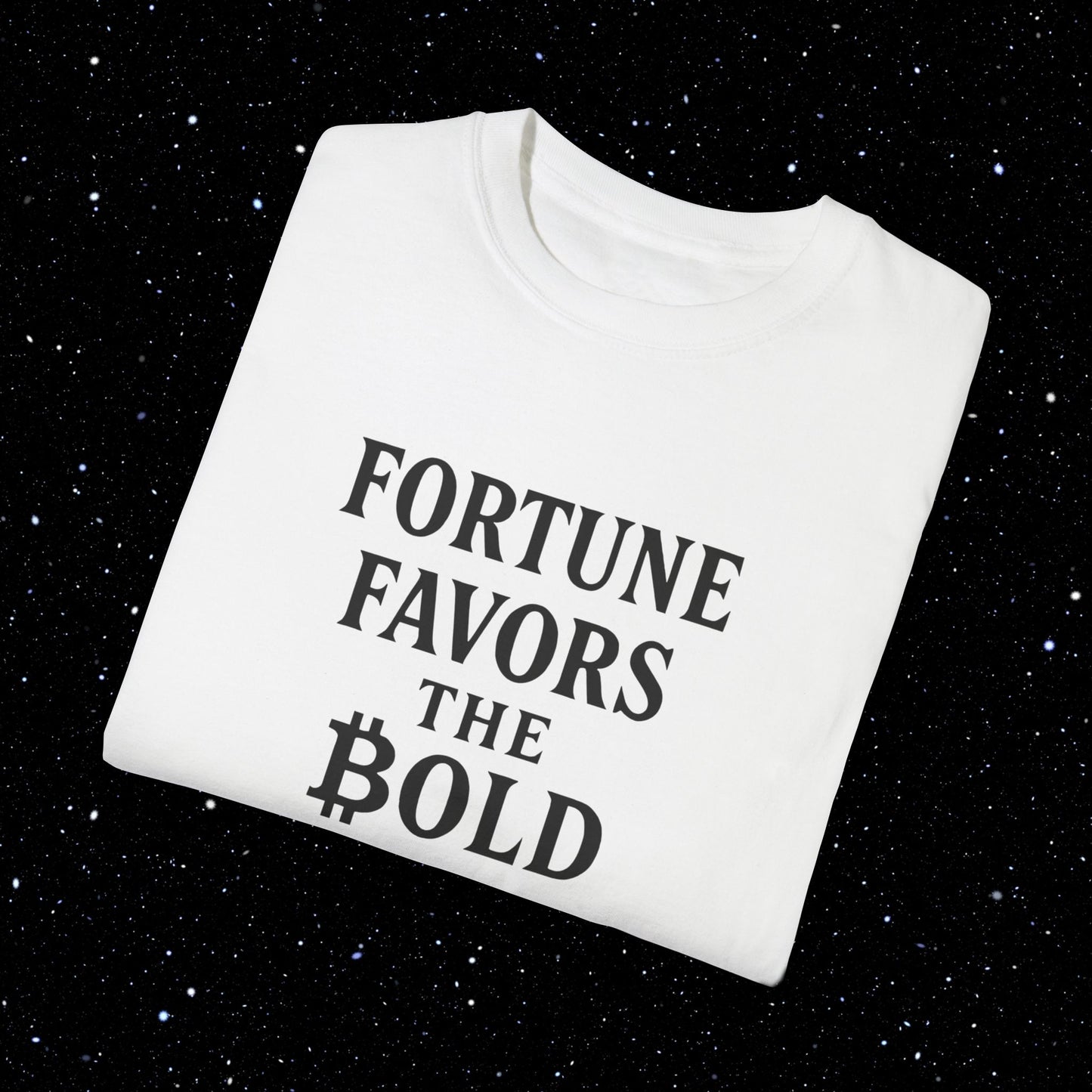 Fortune Favors the Bold - Bitcoin Typography Tee Shirt