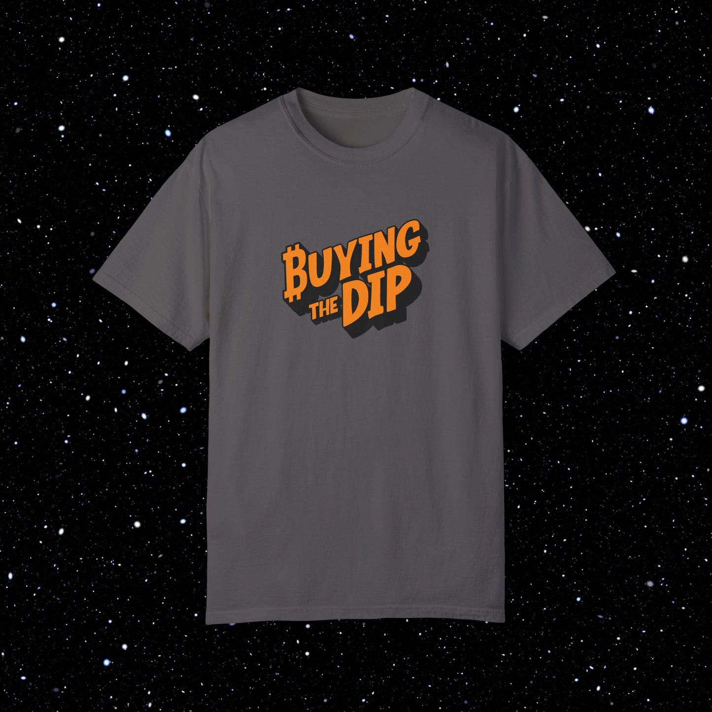 Buying the Dip - Bitcoin Comfort Colors Tee Shirt