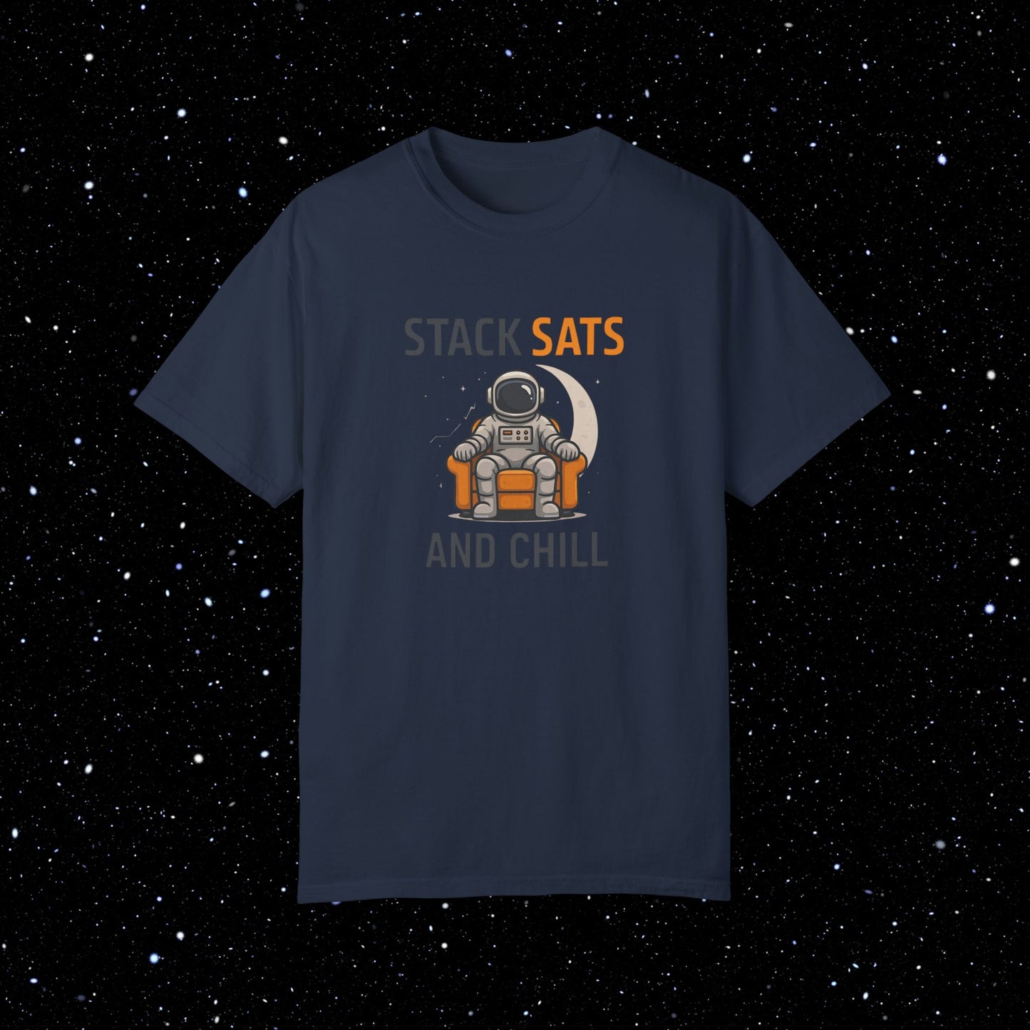 Stack Sats and Chill - Bitcoin Comfort Colors Tee Shirt
