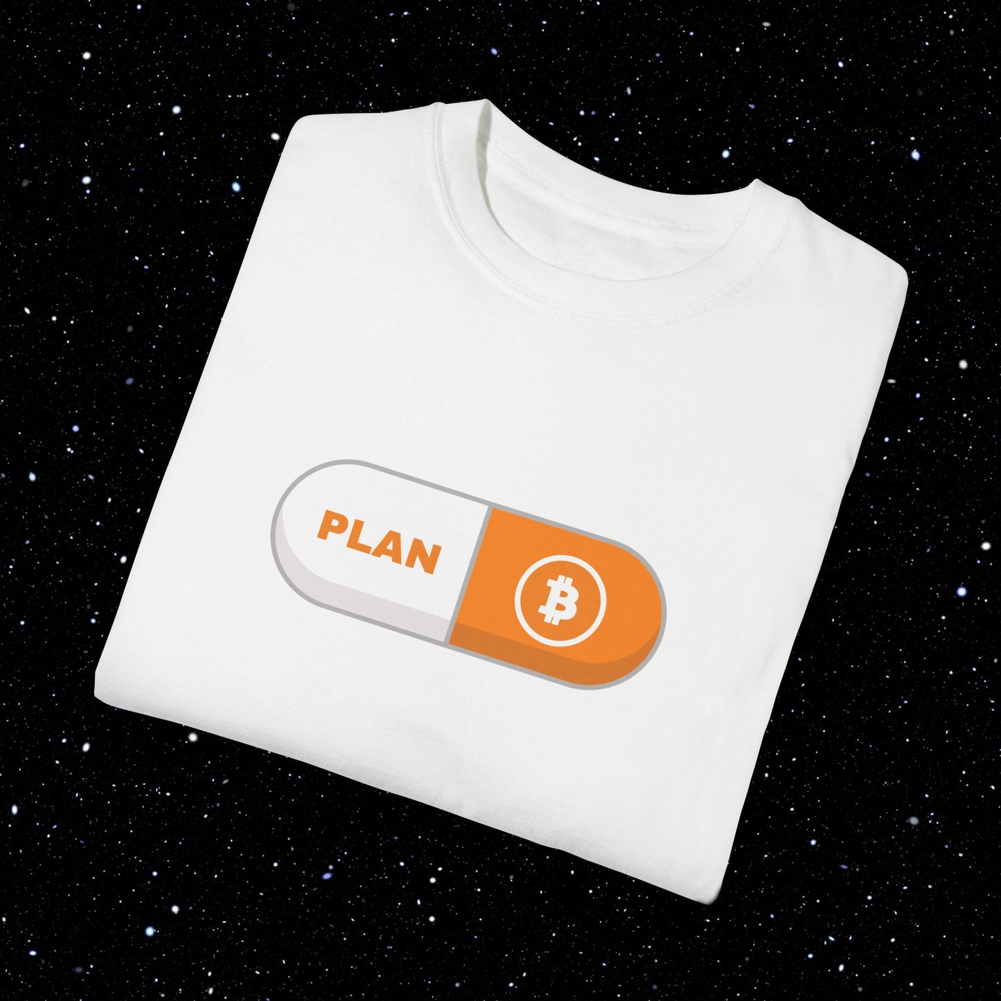 Plan B Pill - Comfort Colors Bitcoin Tee Shirt