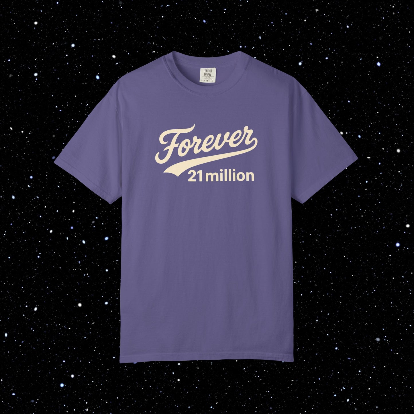 Forever 21 Million Script - Bitcoin Comfort Colors Tee Shirt