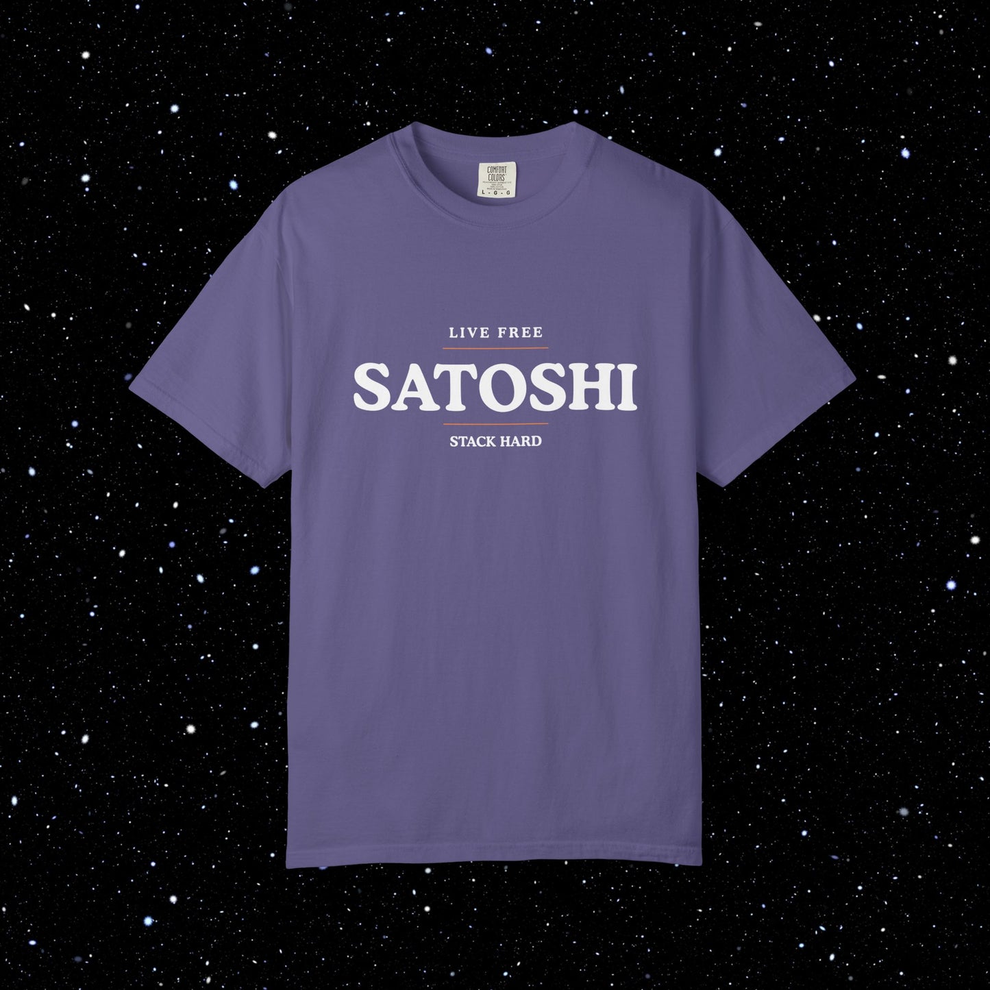 Satoshi Live Free Stack Hard Tee