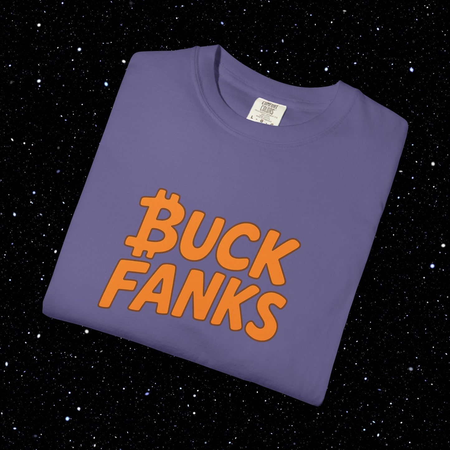 Buck Fanks - Bitcoin Tee Shirt
