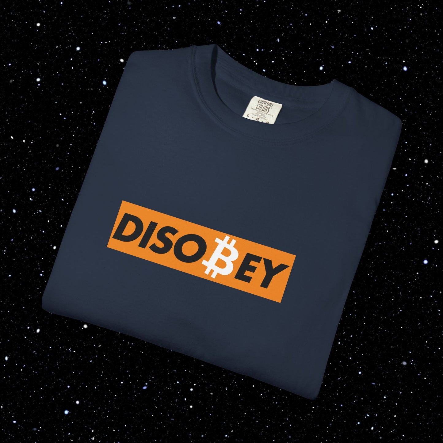 Disobey Bitcoin Comfort Colors Tee Shirt
