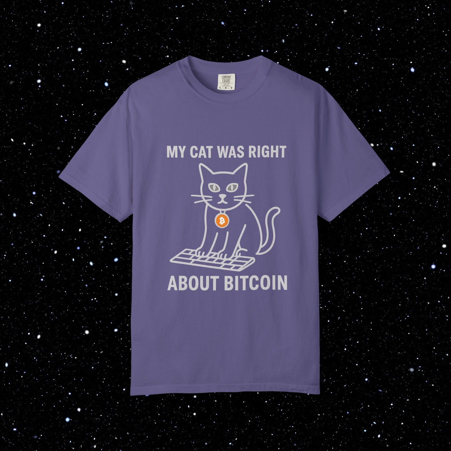My Cat Was Right About Bitcoin Tee