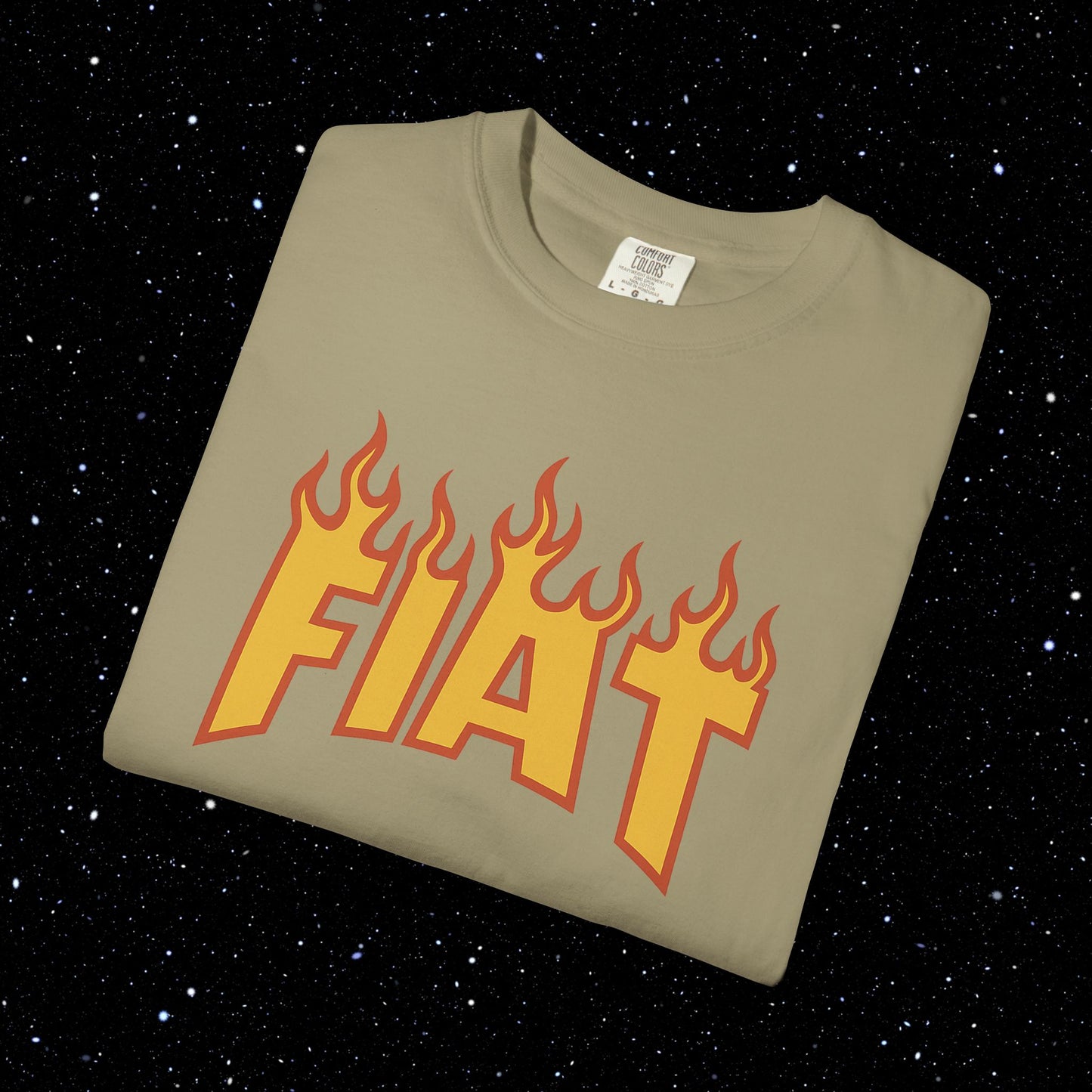 Fiat in Flames - Comfort Colors Tee Shirt