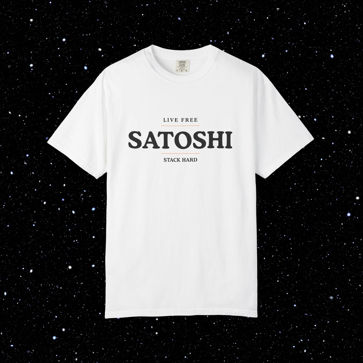 Satoshi Live Free Stack Hard Tee