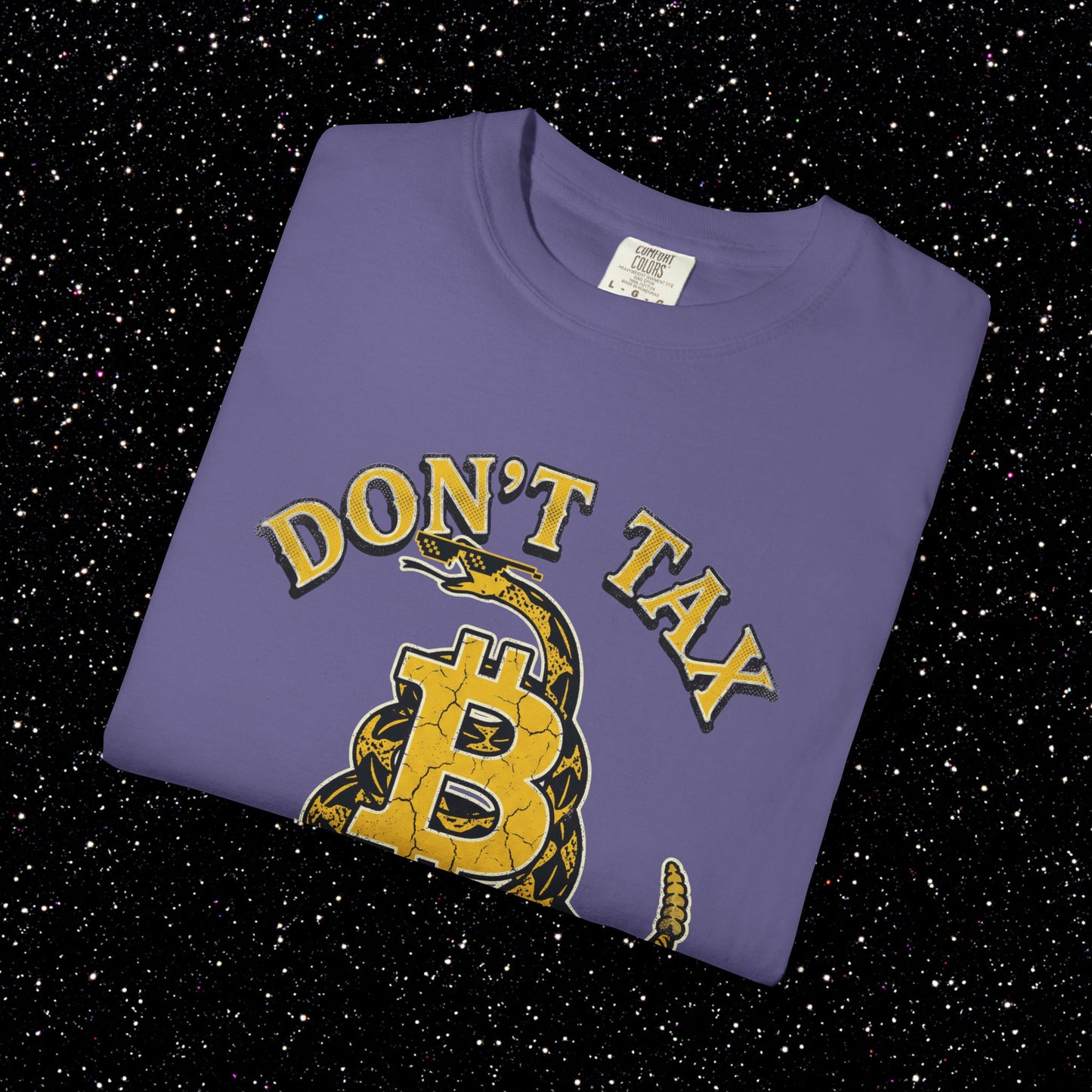 Don't Tax Me, Bro Bitcoin Tee