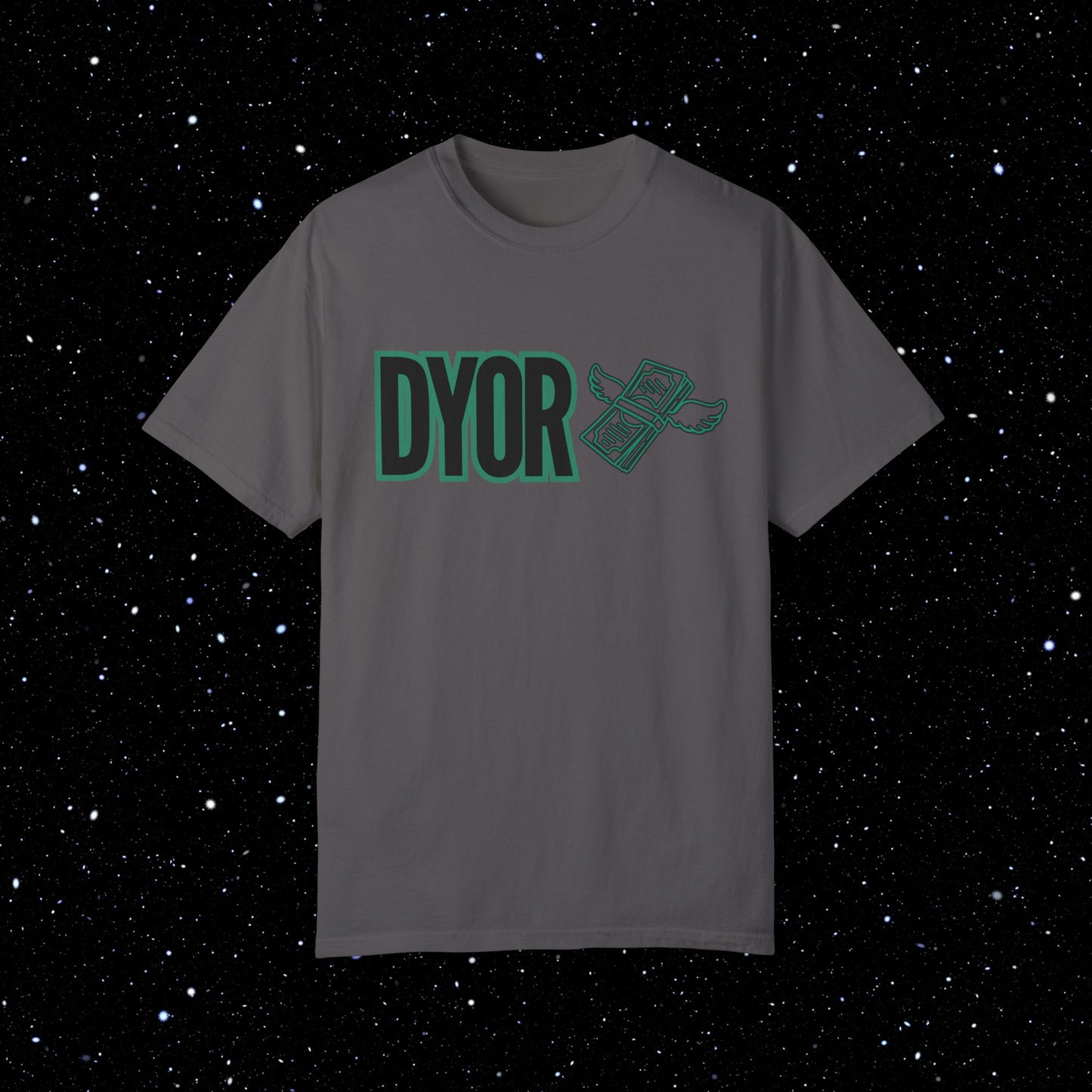 DYOR Comfort Colors Tee Shirt