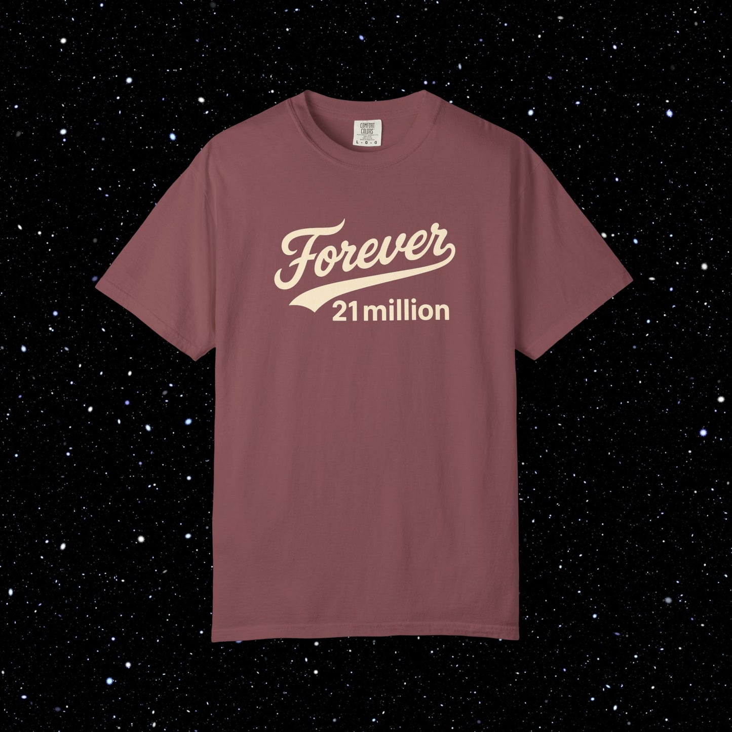 Forever 21 Million Script - Bitcoin Comfort Colors Tee Shirt