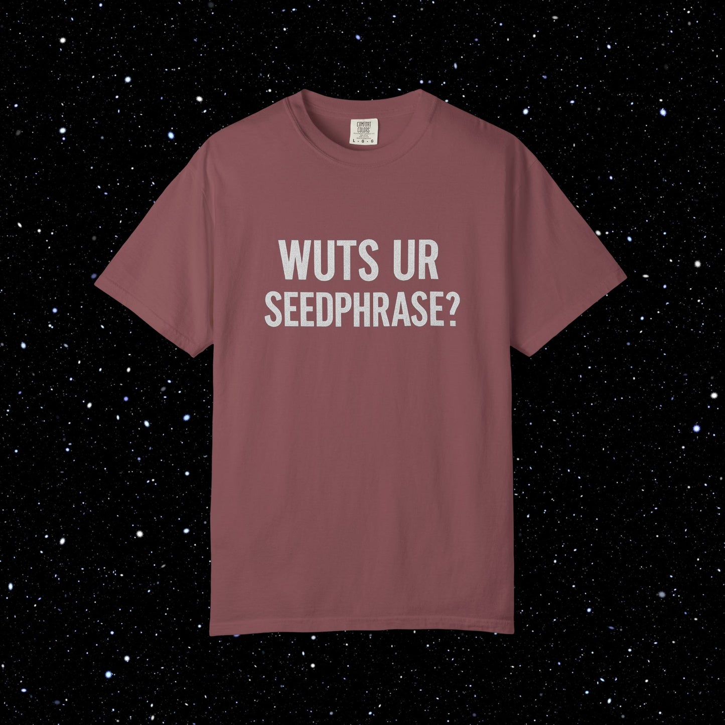 WUTS UR SEEDPHRASE Bitcoin Tee Shirt