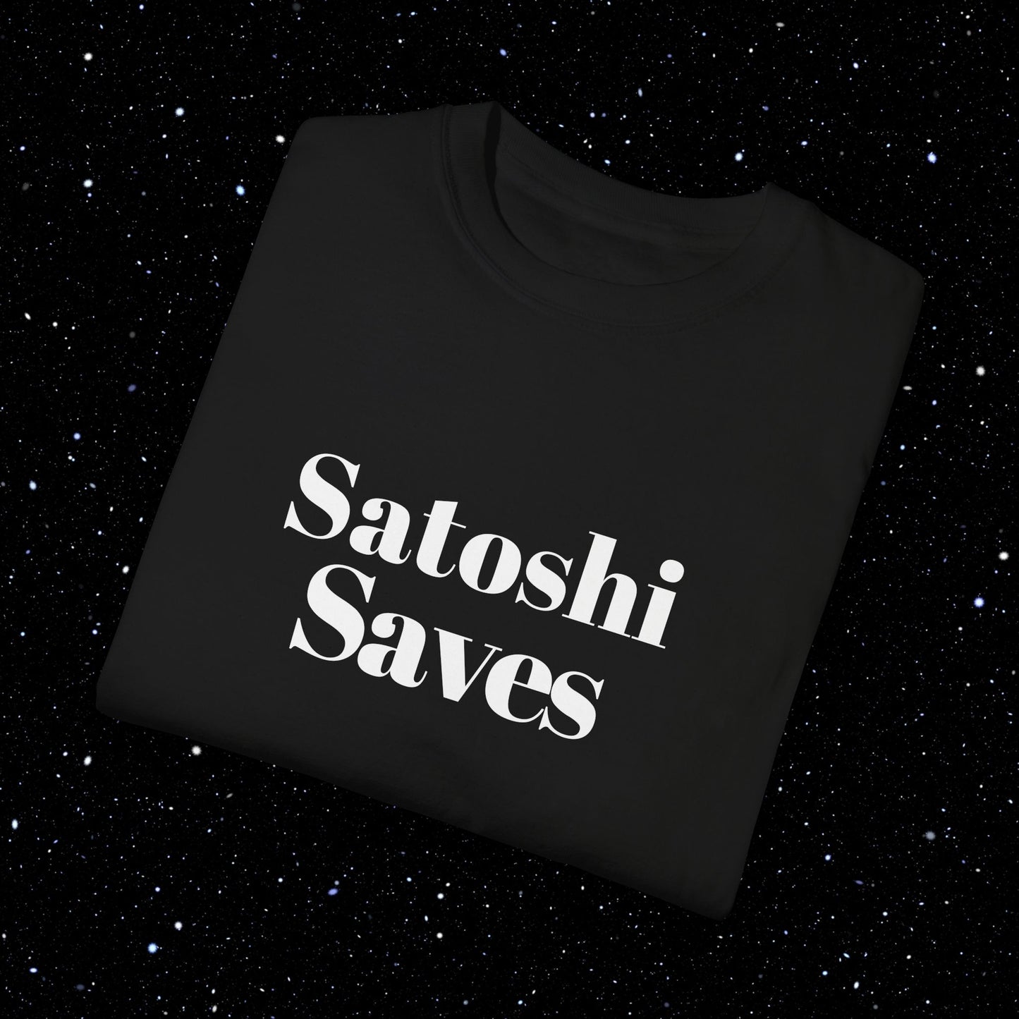 Satoshi Saves - Bitcoin Comfort Colors Tee Shirt