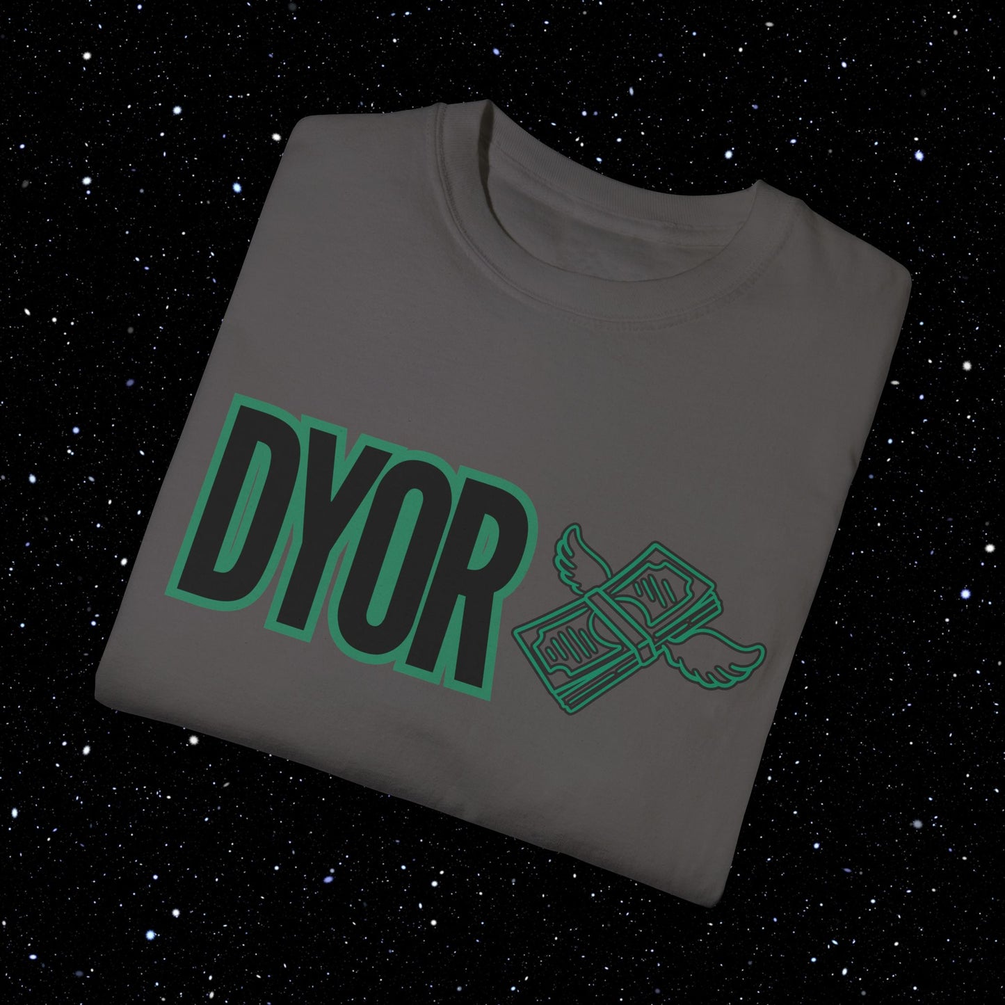 DYOR Comfort Colors Tee Shirt