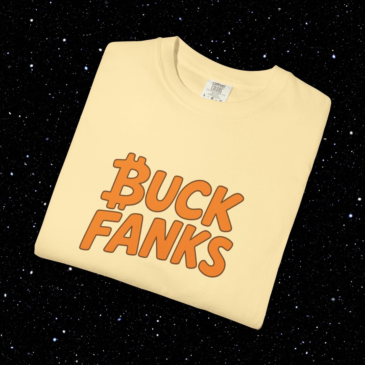 Buck Fanks - Bitcoin Tee Shirt