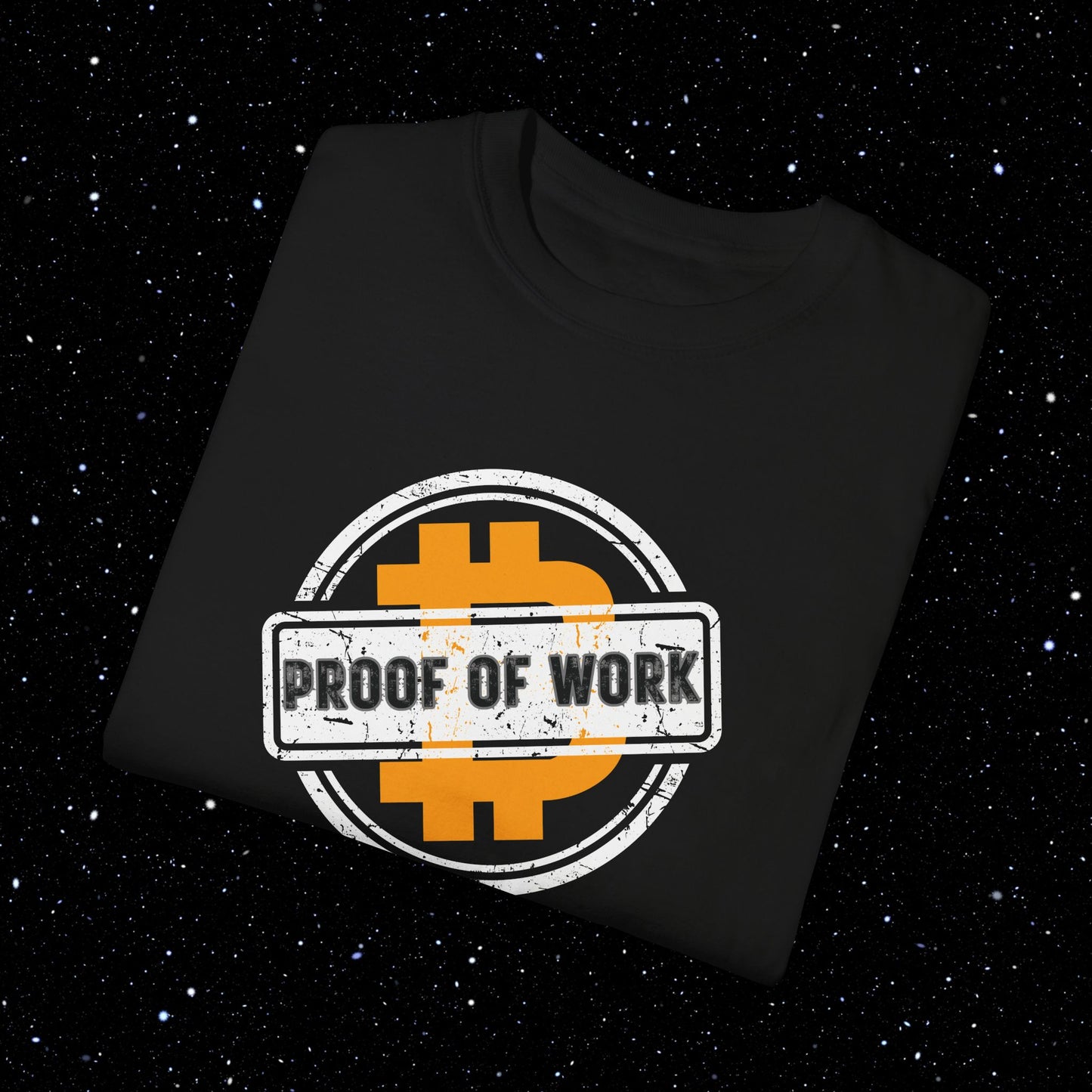 Proof Of Work - Bitcoin Comfort Colors Tee Shirt