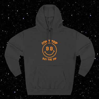 Don't Trip Buy The Dip Three Panel Fleece Hoodie