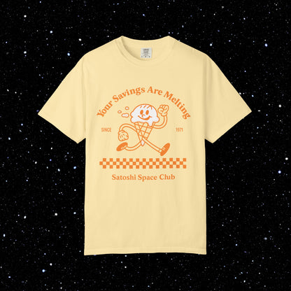 Your Savings Are Melting Bitcoin Tee