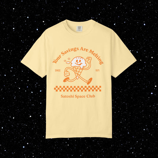 Your Savings Are Melting Bitcoin Tee
