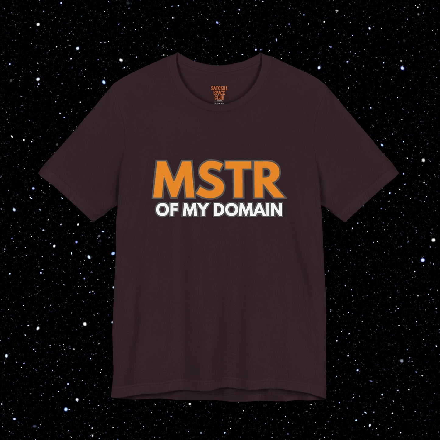 MSTR of My Domain Bitcoin Tee Shirt