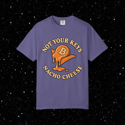 Not Your Keys Nacho Cheese