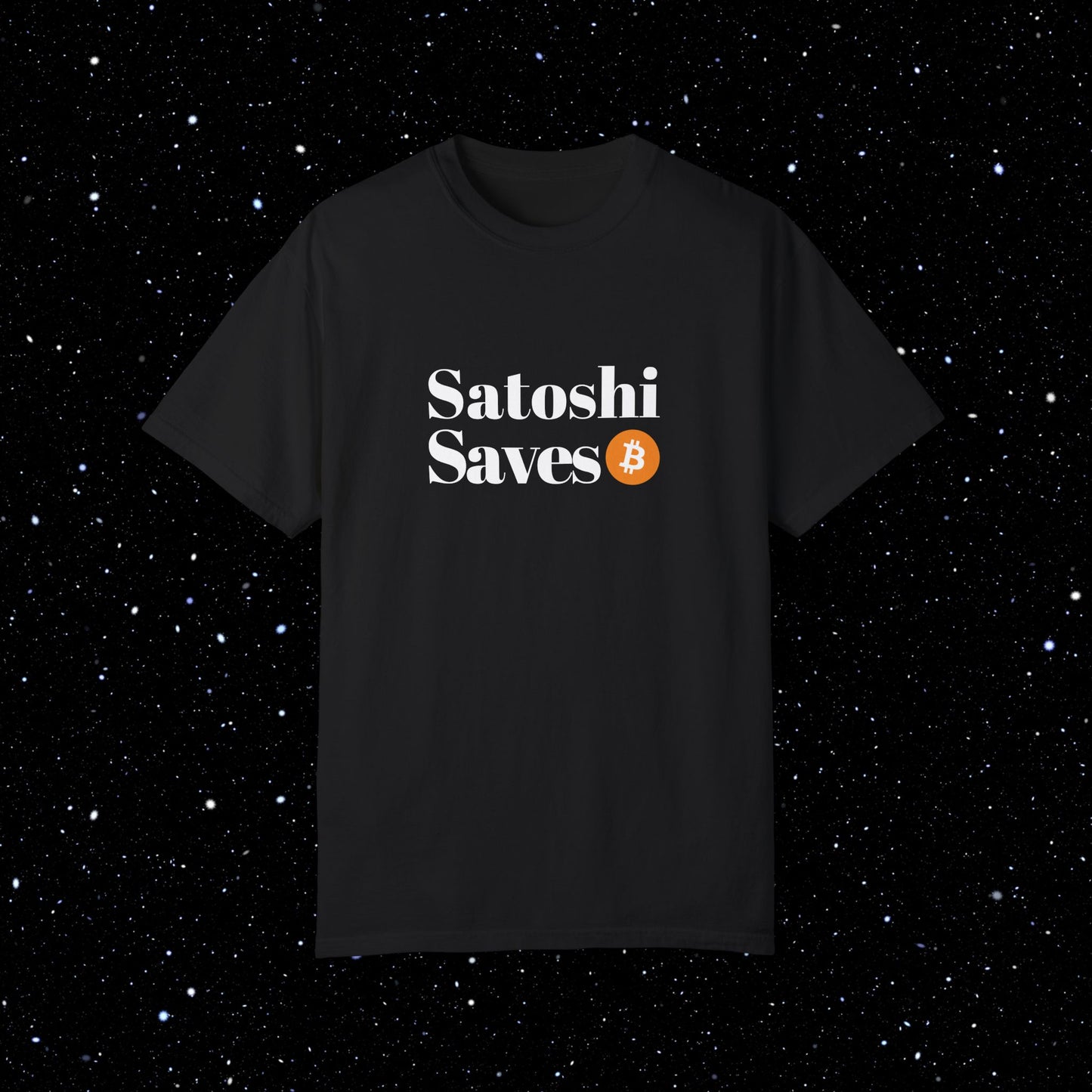 Satoshi Saves - Bitcoin Comfort Colors Tee Shirt