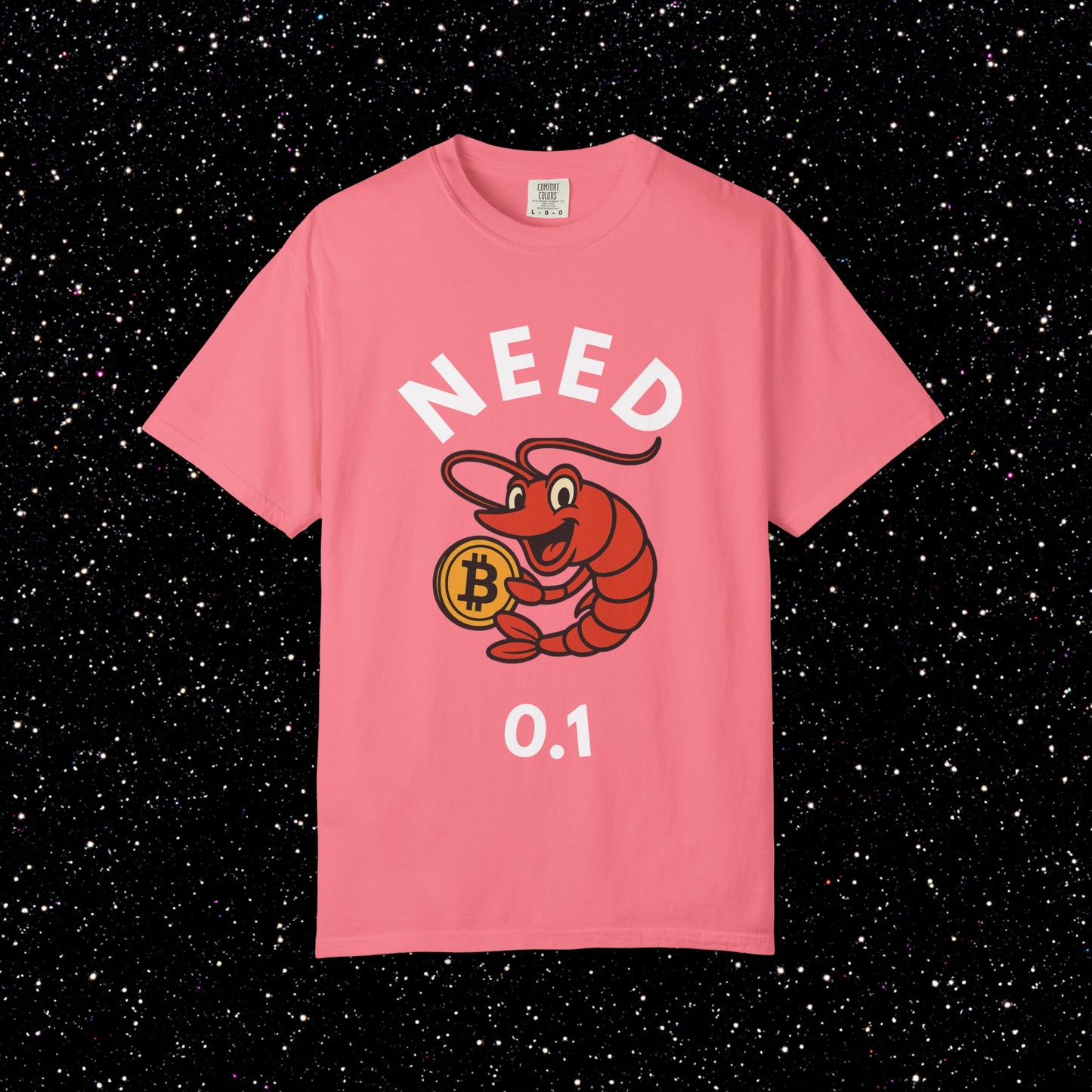 Bitcoin Shrimp Tee — "Need 0.1 BTC"