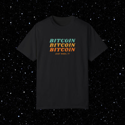 Bitcoin Just HODL It - Retro Comfort Colors Tee Shirt