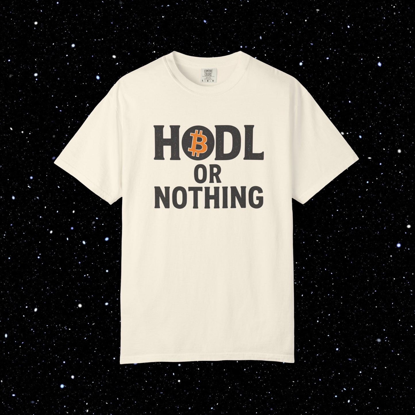 HODL or Nothing Bitcoin Tee