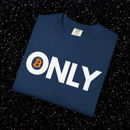 Bitcoin ONLY Tee