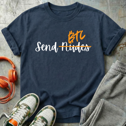 Send BTC - Bitcoin Comfort Colors Tee Shirt