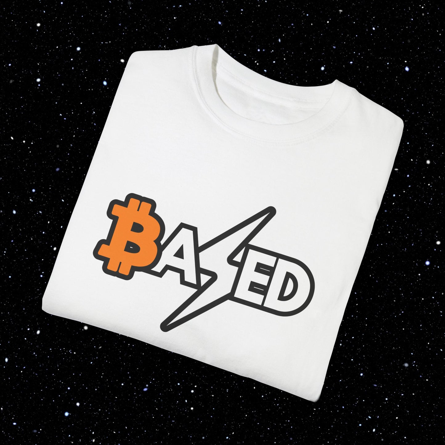 Based - Bitcoin Comfort Colors Tee Shirt