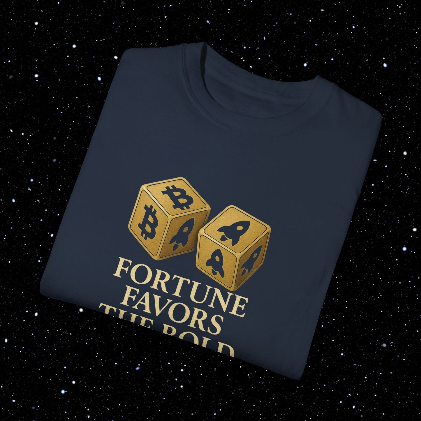 Fortune Favors The Bold - Bitcoin Comfort Colors Tee Shirt