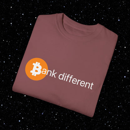Bank Different Bitcoin Comfort Colors Tee Shirt