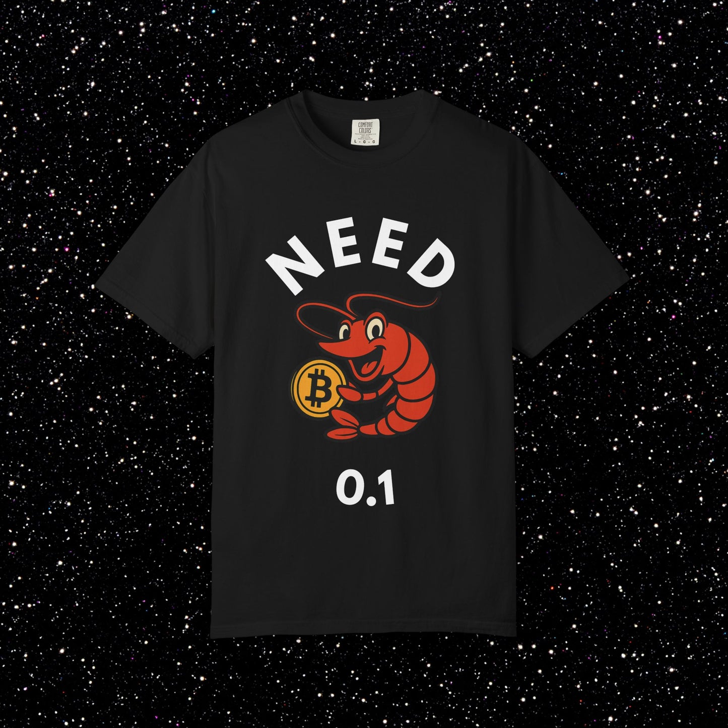 Bitcoin Shrimp Tee — "Need 0.1 BTC"