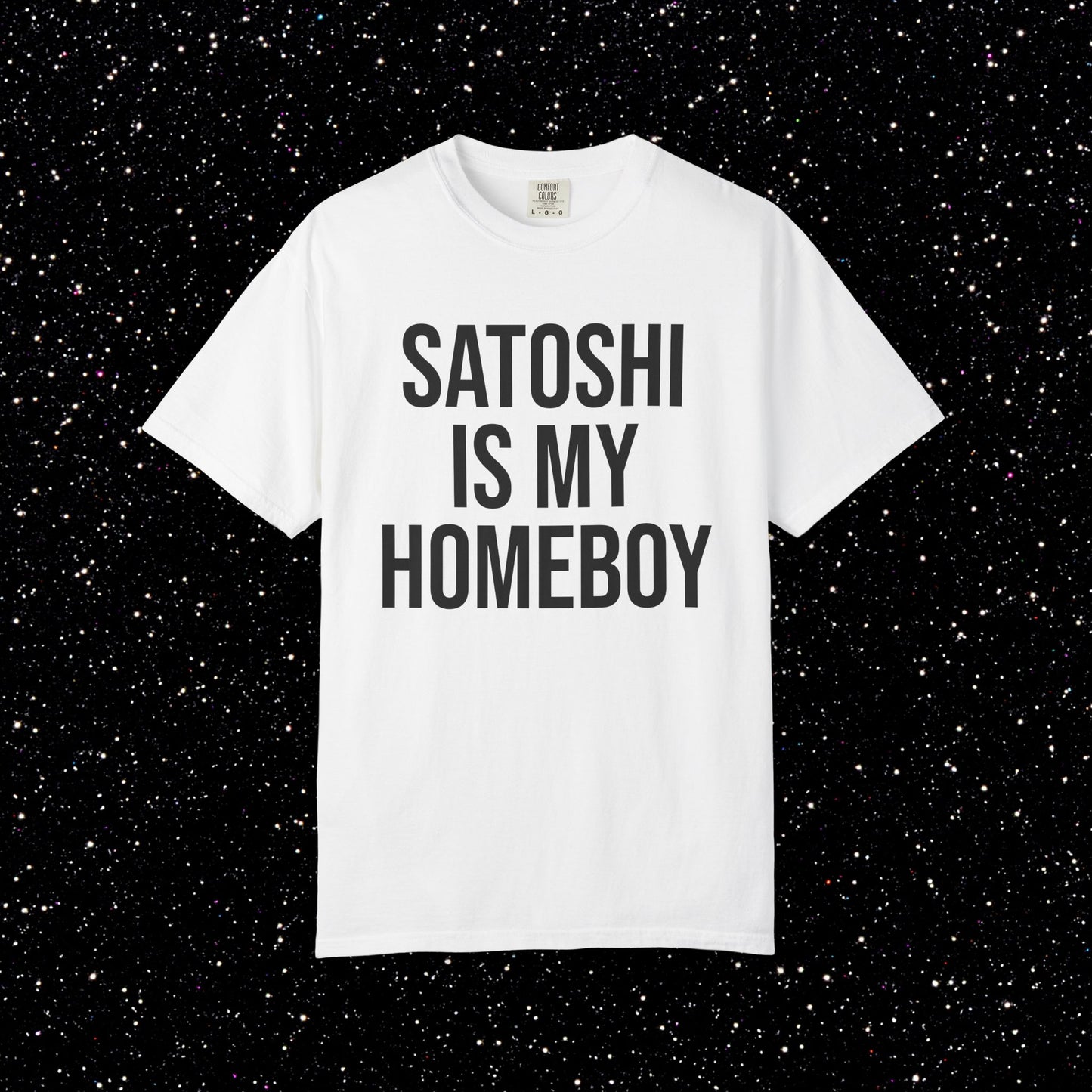 Satoshi Is My Homeboy Typography Tee