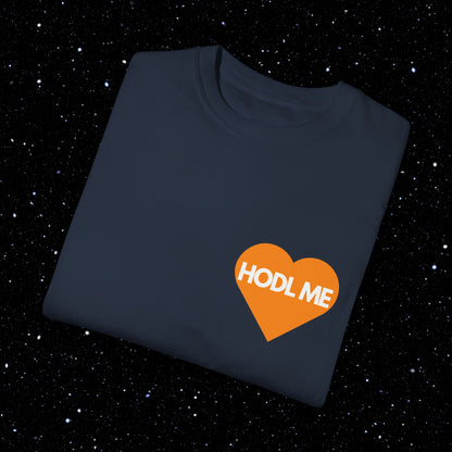 HODL ME - Bitcoin Tee Shirt