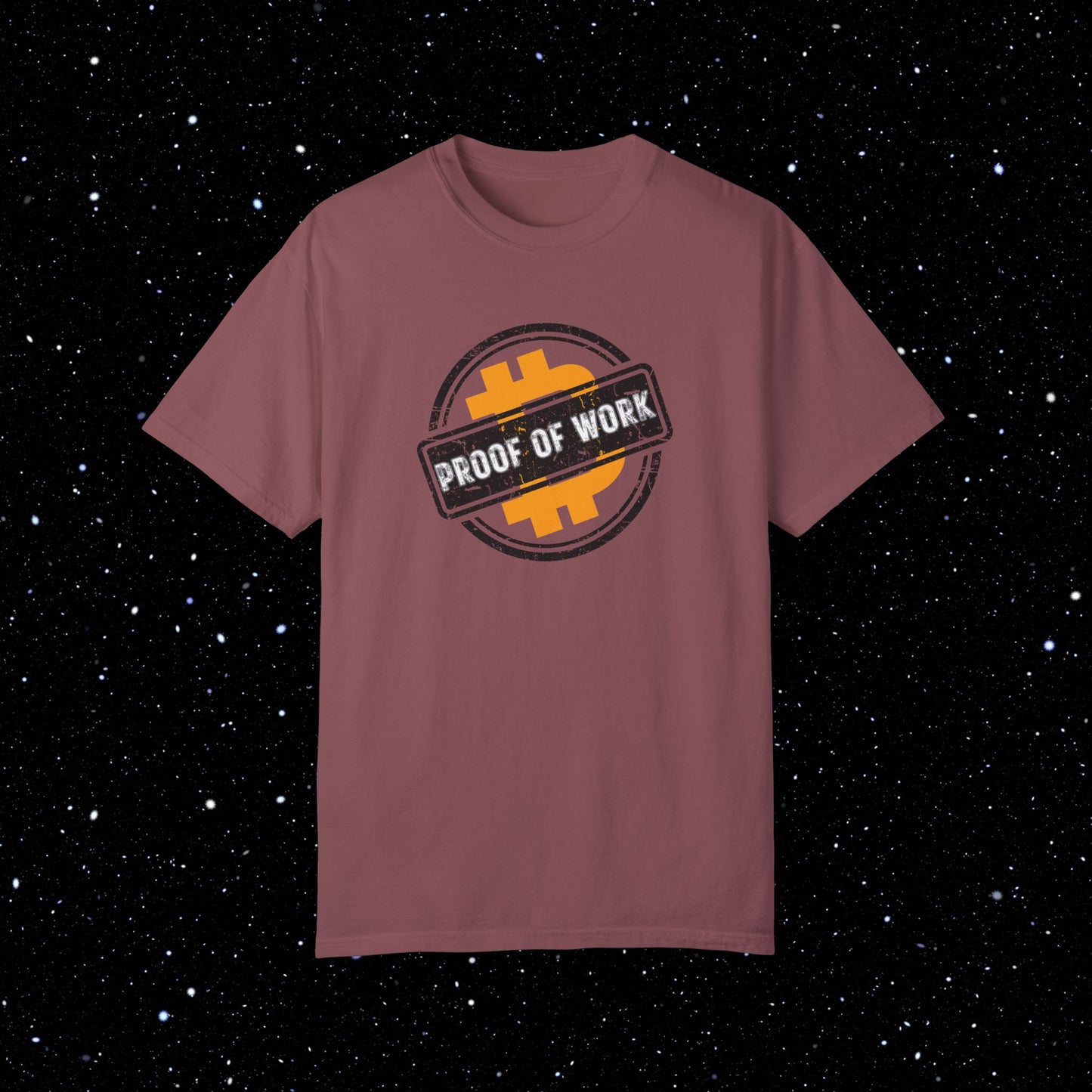 Proof Of Work - Bitcoin Comfort Colors Tee Shirt