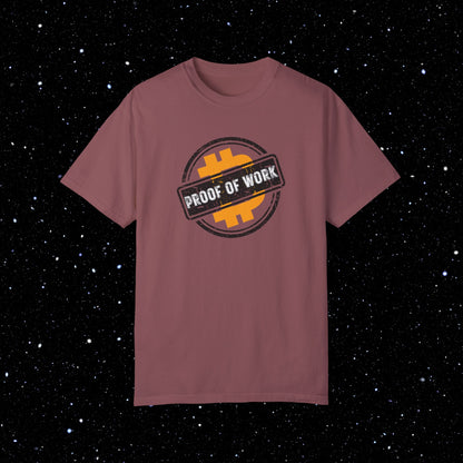 Proof Of Work - Bitcoin Comfort Colors Tee Shirt