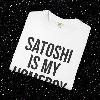 Satoshi Is My Homeboy Typography Tee