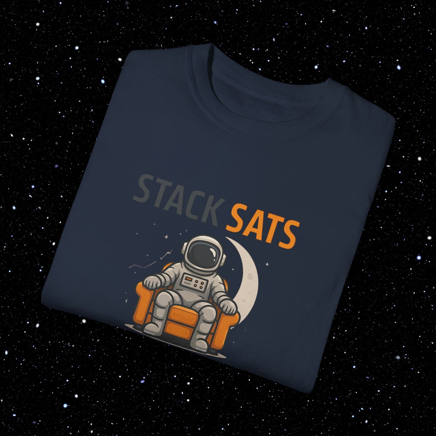Stack Sats and Chill - Bitcoin Comfort Colors Tee Shirt