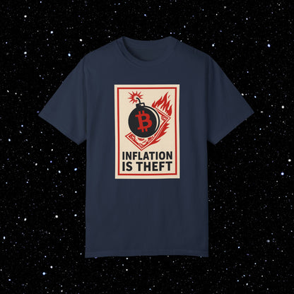 Inflation is Theft Comfort Colors Bitcoin Tee Shirt