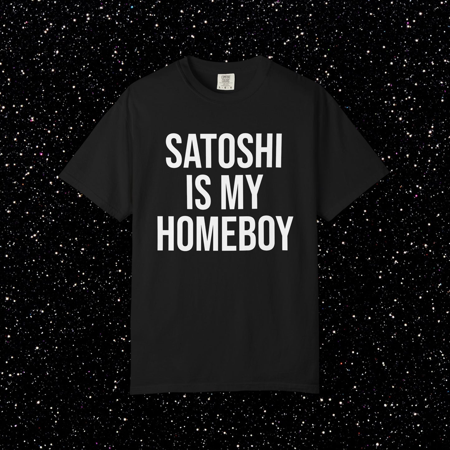 Satoshi Is My Homeboy Typography Tee