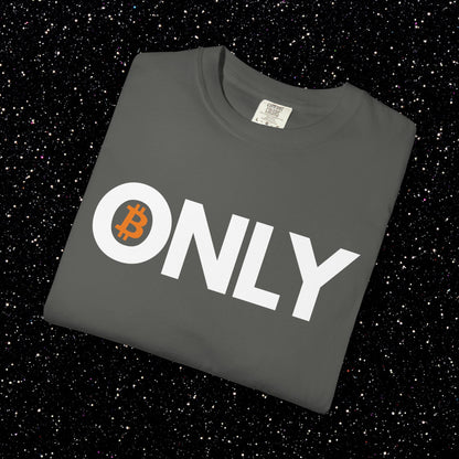 Bitcoin ONLY Tee