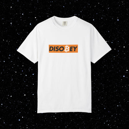 Disobey Bitcoin Comfort Colors Tee Shirt