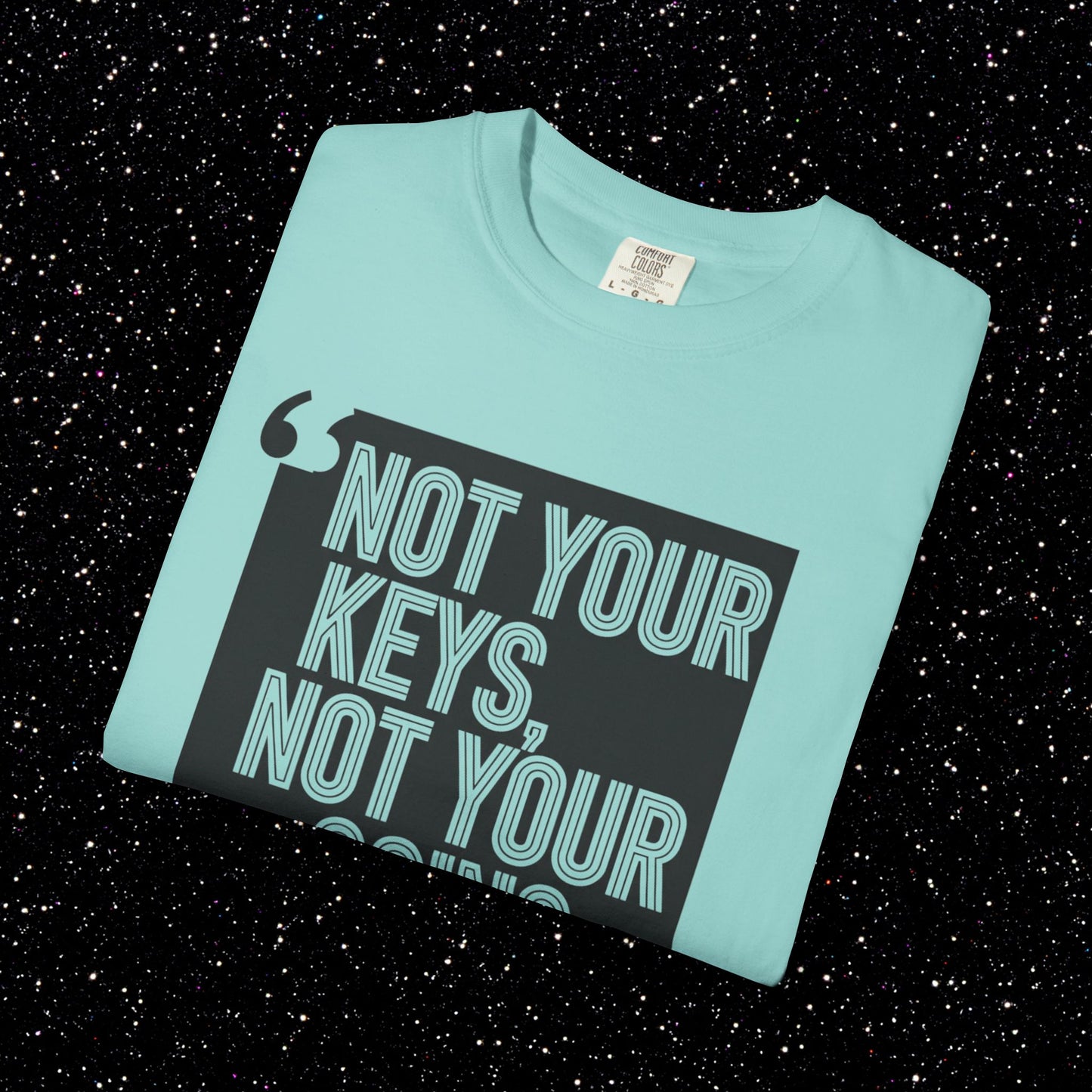 Not Your Keys, Not Your Coins Bitcoin Tee