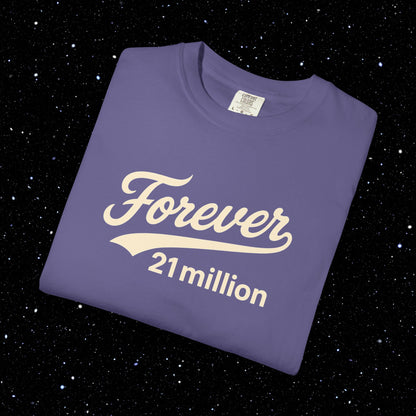 Forever 21 Million Script - Bitcoin Comfort Colors Tee Shirt
