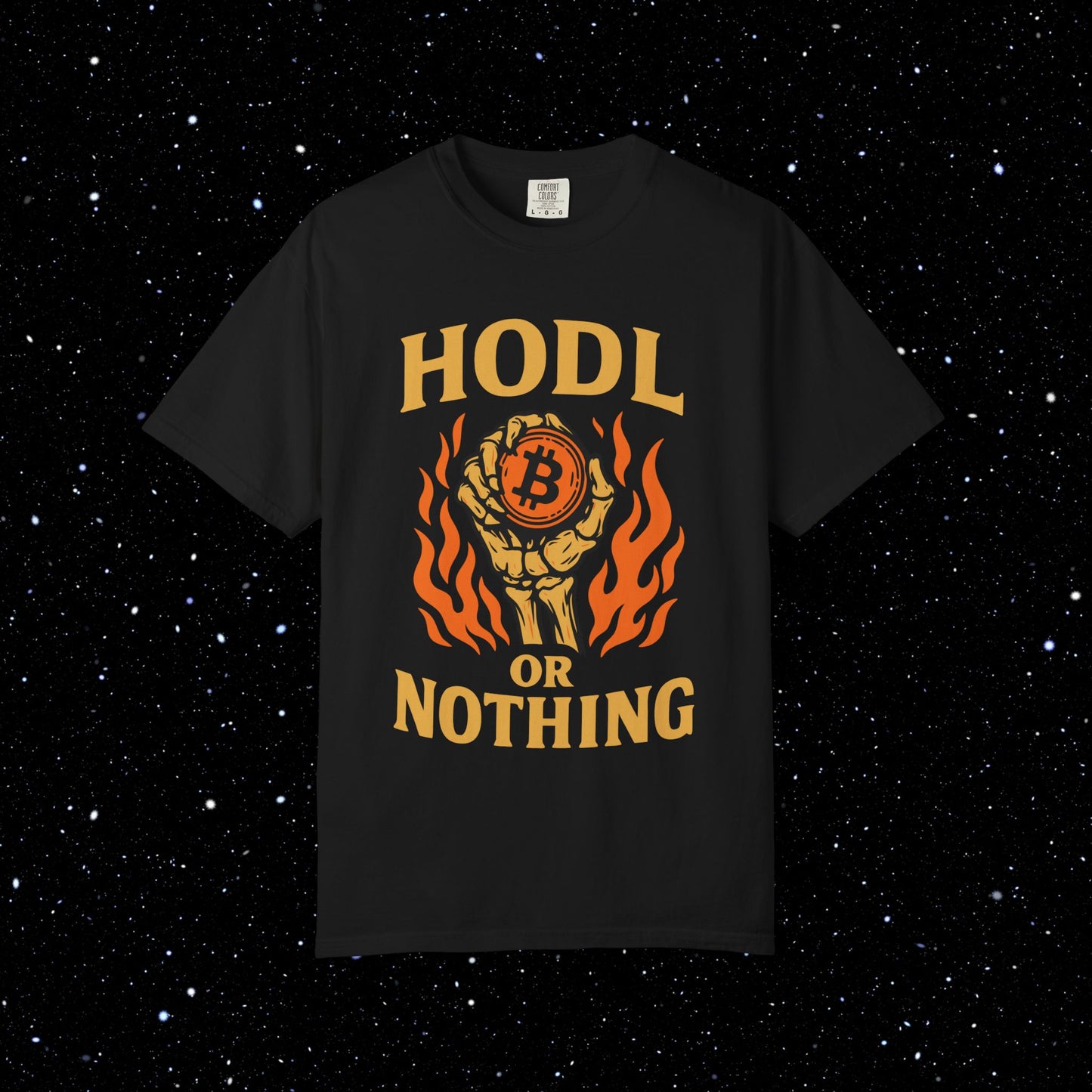 HODL Or Nothing Rigor Mortis Tee