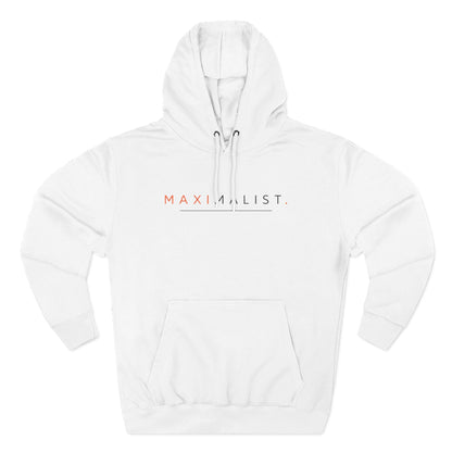 MAXIMALIST.