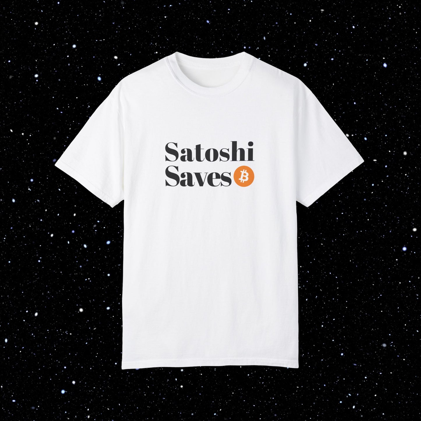 Satoshi Saves - Bitcoin Comfort Colors Tee Shirt